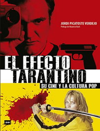 El efecto Tarantino, Jordi Picatoste Verdejo - LOOK