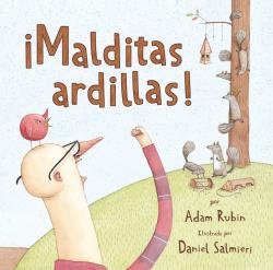 DR. BUK, ¡Malditas ardillas! - Adam Rubin