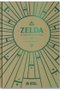 Ediciones Heroes De Papel Sl Zelda, Detrás de la Leyenda (Cartone) 3ª Edición