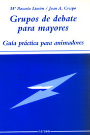 GRUPOS DEBATE PARA MAYORES, M. Rosario Limon, Juan A. Crespo - NARCEA