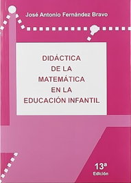 MIDAC VARIOS, DIDÁCTICA DE LA MATEMÁTICA EN LA EDUCACIÓN INFANTIL