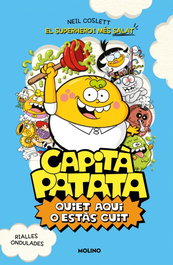 RBA MOLINO Capità Patata 2 - Quiet aquí o estàs cuit