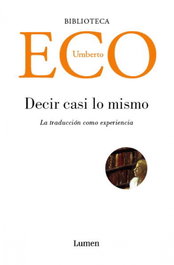 Decir casi lo mismo, Umberto Eco - LUMEN