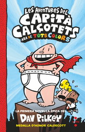 CRUILLA, Les aventures del Capità Calçotets (de tots colors)