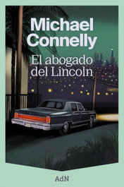 ALIANZA, El abogado del Lincoln, Michael Connelly - ALIANZA