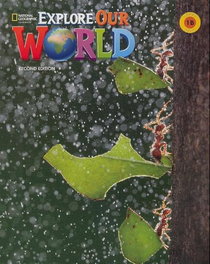 National Geographic Learning Explore Our World 2e Level 1 B Combo Split