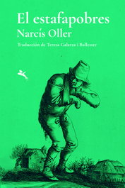 El estafapobres, Narcís Oller - JOT DOWN BOOKS