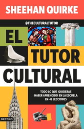 El tutor cultural, Sheehan Quirke - DESTINO