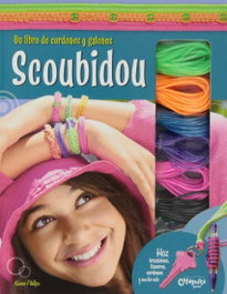 CATAPULTA EDITORES, Scoubidou: Libro de los cordones y galones - CATAPULTA EDITORES