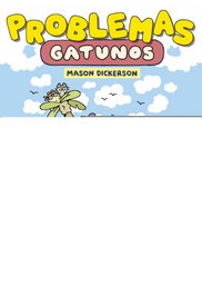 Problemas gatunos, Mason Dickerson - BRUFALO EDICIONES