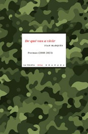 De qué vas a vivir, Juan Marqués Martín - Comares