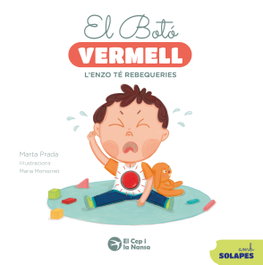 EL CEP I LA NANSA, El botó vermell. L'Enzo té rebequeries