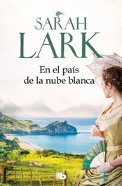 B DE BOLSILLO, En el país de la nube blanca (Trilogía de la Nube Blanca 1) - Sarah Lark