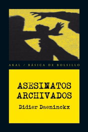 AKAL, Asesinatos archivados, Didier Daeninckx - AKAL