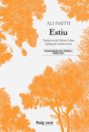 Estiu, Ali Smith - RAYO VERDE