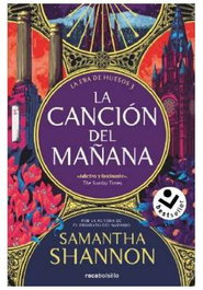 Penguin Random House Grupo Editorial, S.A.U. La Era de Huesos 03 - La Cancion del Mañana