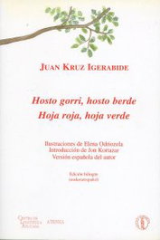 Hoja roja, hoja verde, Juan Kruz Igerabide - ATENEA