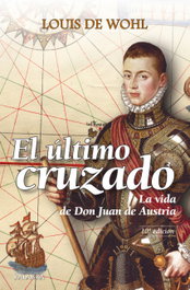 El último cruzado, Louis de Wohl - PALABRA