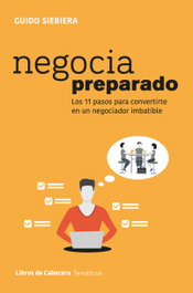 Negocia preparado, Guido Siebiera - LIBROS DE CABECERA