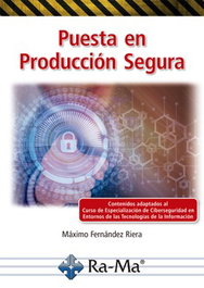 Puesta en producción segura, Máximo Fernández Riera - RA-MA