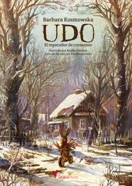Udo, el reparador de corazones, Barbara Kosmowska - NORDICA LIBROS