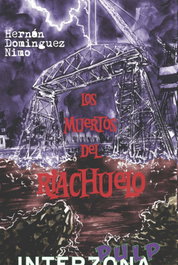Los muertos del Riachuelo, Hernán Domínguez Nimo - INTERZONA