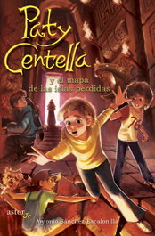 Paty Centella y el mapa de las islas perdidas, Antonio Sánchez-Escalonilla - PALABRA