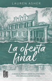 La oferta final, Lauren Asher - MARTINEZ ROCA