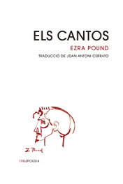 EDIC.1984 Els Cantos, Ezra Pound - EDIC.1984