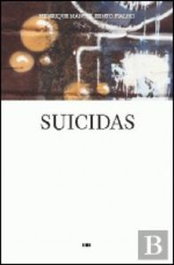 SUICIDAS, Henrique Bento Fialho - DERIVA EDITORES