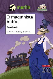 O maquinista Antón, An Alfaya - XERAIS