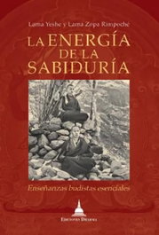 La energía de la sabiduría, Lama Yeshe - Dharma