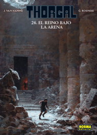 Thorgal, 26 Reino Bajo Arena, J. Van Hamme - Norma Editorial