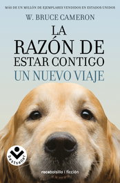 ROCABOLSILLO TU MEJOR AMIGO: UN NUEVO VIAJE, Bruce W. Cameron