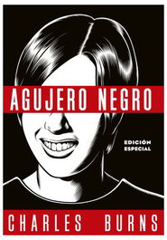 Ediciones La Cúpula Agujero Negro (Edición Especial) la obra de Charles Burns