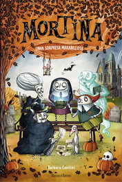 Hercules Ediciones, Mortiña. Unha sorpresa marabillosa - Barbara Cantini