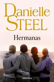 Hermanas, Danielle Steel - DEBOLSILLO