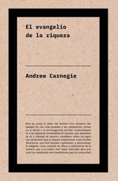 BIBLIOTECA NUEVA, El evangelio de la riqueza - Andrew Carnegie