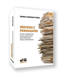 Síntesis y persuasión, Daniel Formoso Vérez