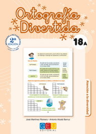 Ortografía divertida 18A, Martinez Romero, Jose/Alcala Barruz, A. - GEU
