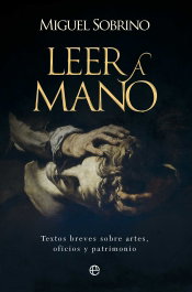 Leer a mano, Miguel Sobrino - LA ESFERA DE LOS LIBROS