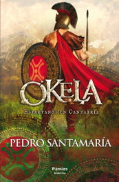 Okela, Pedro Santamaría Fernández - PAMIES EDITORIAL