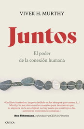 Juntos, Vivek H. Murthy - CRITICA