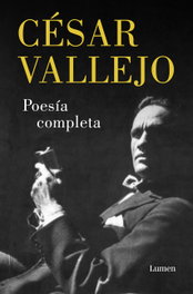 LUMEN, Poesía completa, César Vallejo - LUMEN