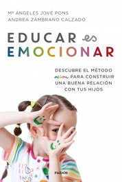 EDUCAR ES EMOCIONAR, Jove Pons, MªÁngles - PAIDOS