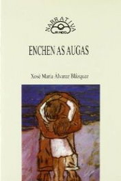 Enchen as augas, Xosé María Álvarez Blázquez - IR INDO