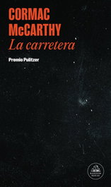 LA CARRETERA, Cormac McCarthy - Random House