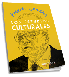 Los estudios culturales, Fredric Jameson - Montaber