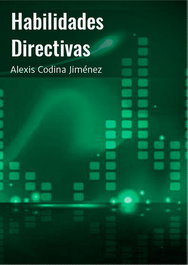 CITMATEL (IBD) HABILIDADES DIRECTIVAS, Alexis Codina Jiménez