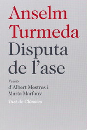 DISPUTA DE L'ASE, Anselm Turmeda - BARCINO EDITORIAL